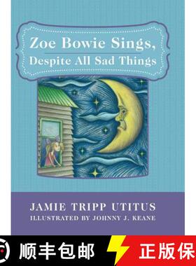 【3-4周达】Zoe Bowie Sings, Despite All Sad Things [9781480806320]
