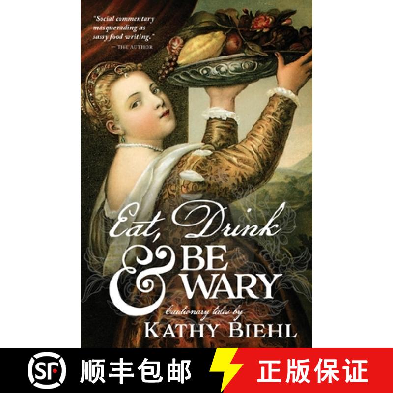 【3-4周达】Eat, Drink & Be Wary: Cautionary Tales [9781736432112]