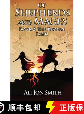 【3-4周达】Of Shepherds and Mages Book 2: The Broken Land [9781739756727]