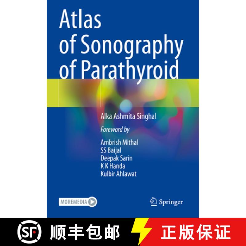 【3-4周达】Atlas of Sonography of Parathyroid [9789811979217]