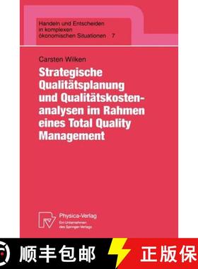 【3-4周达】Strategische Qualitätsplanung Und Qualitätskostenanalysen Im Rahmen Eines Total Quality ... [9783790807066]