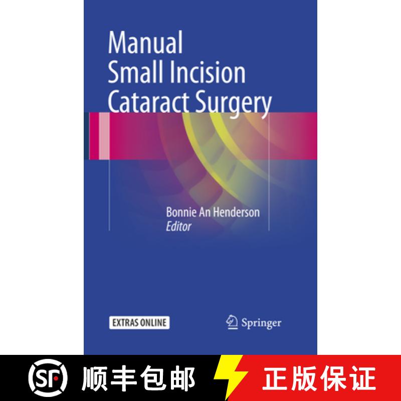 【3-4周达】Manual Small Incision Cataract Surgery [9783319796567]