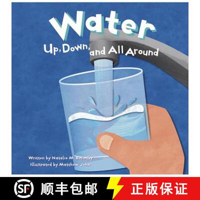 【3-4周达】Water: Up, Down, and All Around [9781404803367]