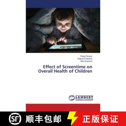预订 Effect of Screentime on Overall Health of Children [9786207485598]