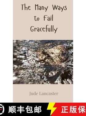预订 The Many Ways to Fail Gracefully [9783690852029]