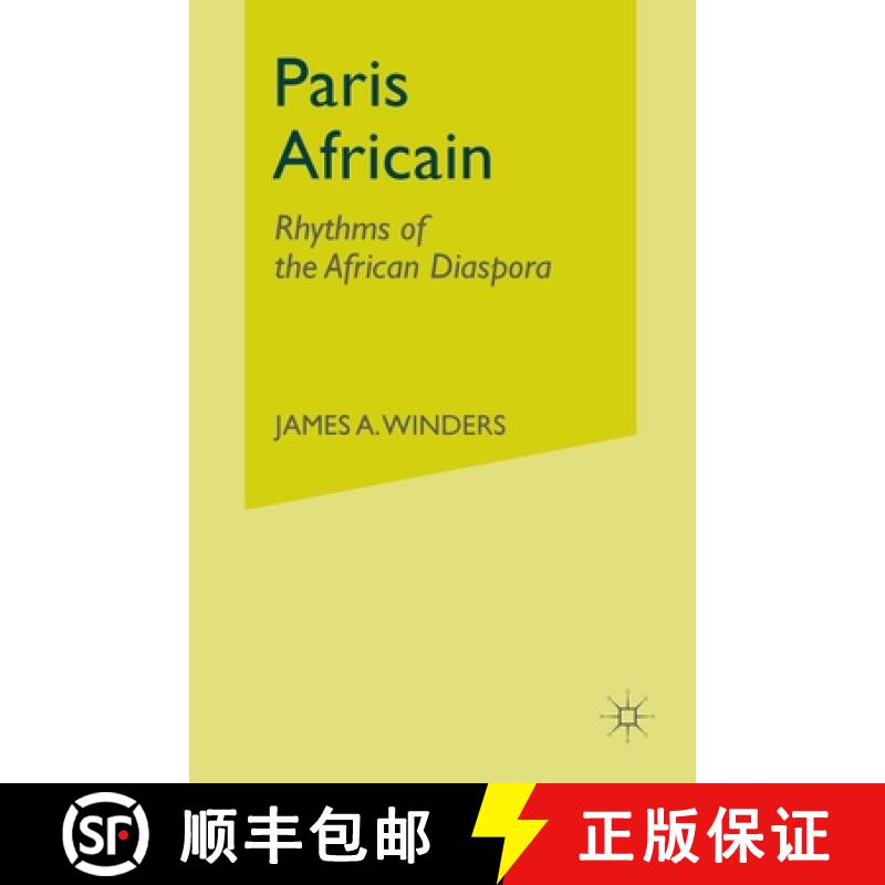 【3-4周达】Paris Africain : Rhythms of the African Diaspora [9781349526123]