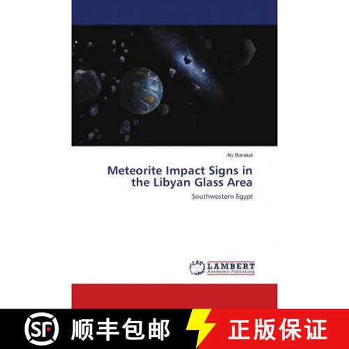 预订 Meteorite Impact Signs in the Libyan Glass Area [9783659774607]