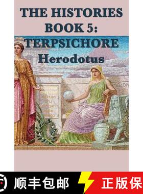 【3-4周达】The Histories Book 5: Terpsichore [9781617207730]