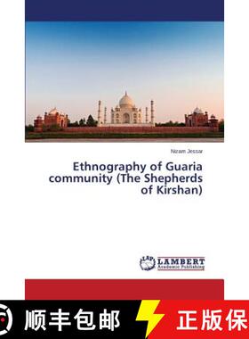 预订 Ethnography of Guaria community (The Shepherds of Kirshan) [9783659648748]