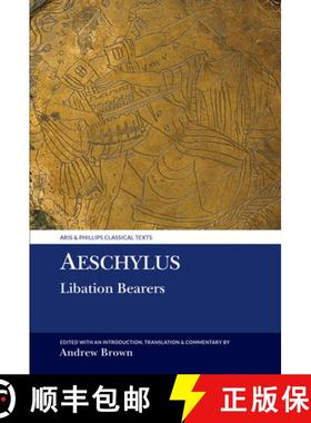预订 Aeschylus: Libation Bearers [9781786940988]