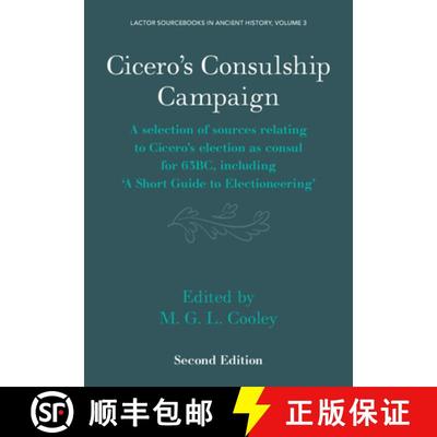 【3-4周达】Cicero's Consulship Campaign: A Selection of Sources Relating to Cicero's Election as Cons... [9781009383523]
