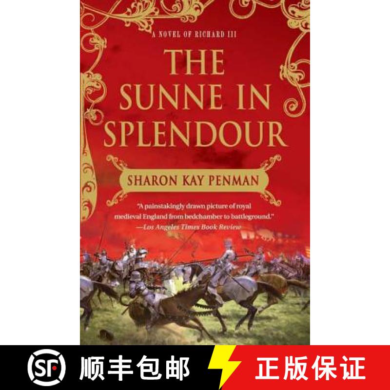 【3-4周达】The Sunne in Splendour [9780312375935]
