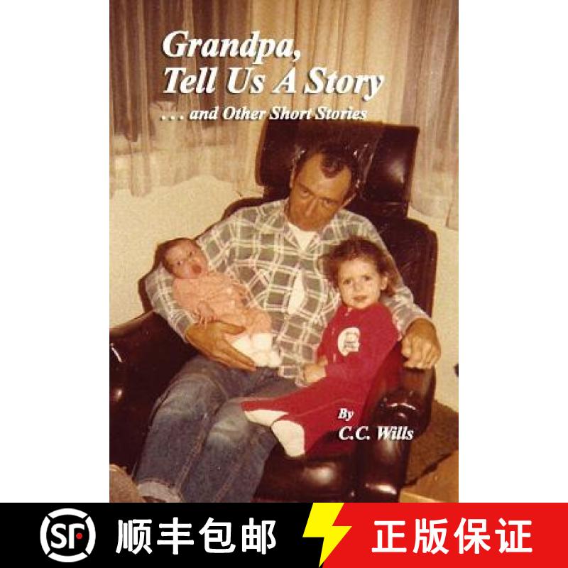 【3-4周达】Grandpa Tell Us A Story and other Short Stories [9780985795771]