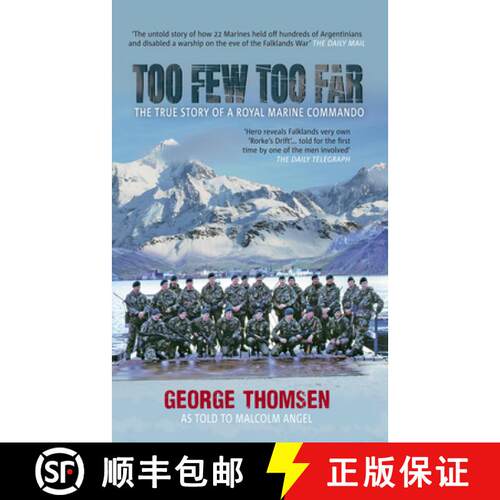【3-4周达】Too Few Too Far: The True Story of a Royal Marine Commando [9781445606200]