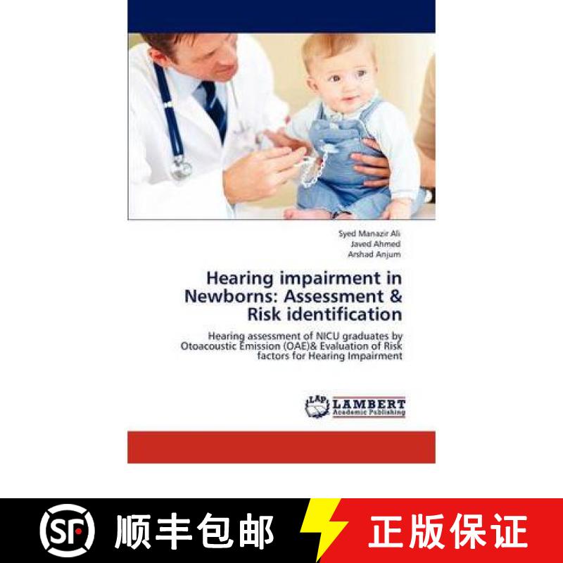 预订 Hearing Impairment in Newborns: Assessment & Risk Identification [9783847376408]