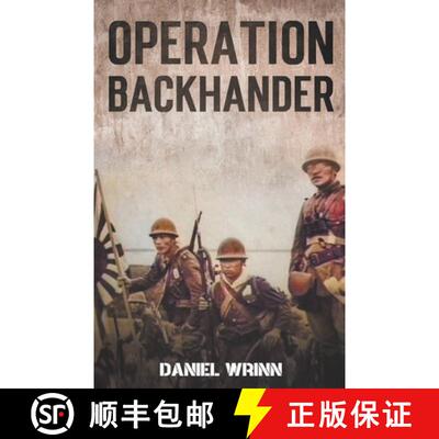 【3-4周达】Operation Backhander: 1944 Battle for Cape Gloucester [9781393906254]