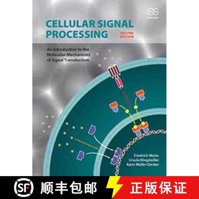 【3-4周达】Cellular Signal Processing: An Introduction to the Molecular Mechanisms of Signal Transduc... [9780815345343]
