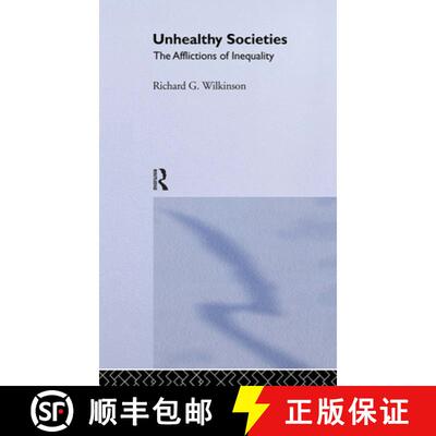 【3-4周达】Unhealthy Societies : The Afflictions of Inequality [9780415092340]