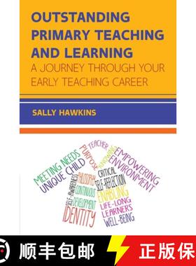 【3-4周达】Outstanding Primary Teaching and Learning: A journey through your early teaching career [9780335263660]