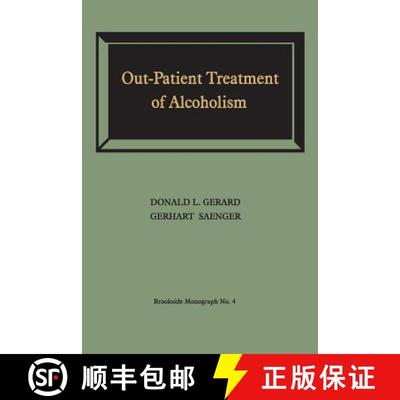 【3-4周达】Out-Patient Treatment of Alcoholism : A Study of Outcome and Its Determinants [9781487598969]