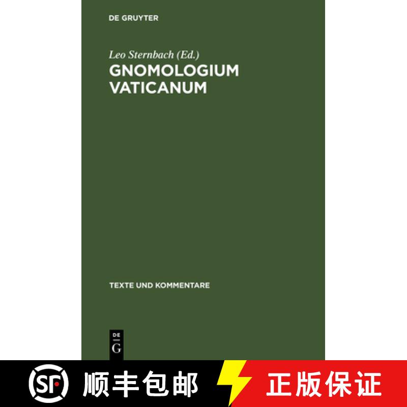 【4周达】Gnomologium Vaticanum: (E Codice Vaticano Graeco 743) [9783110051162]