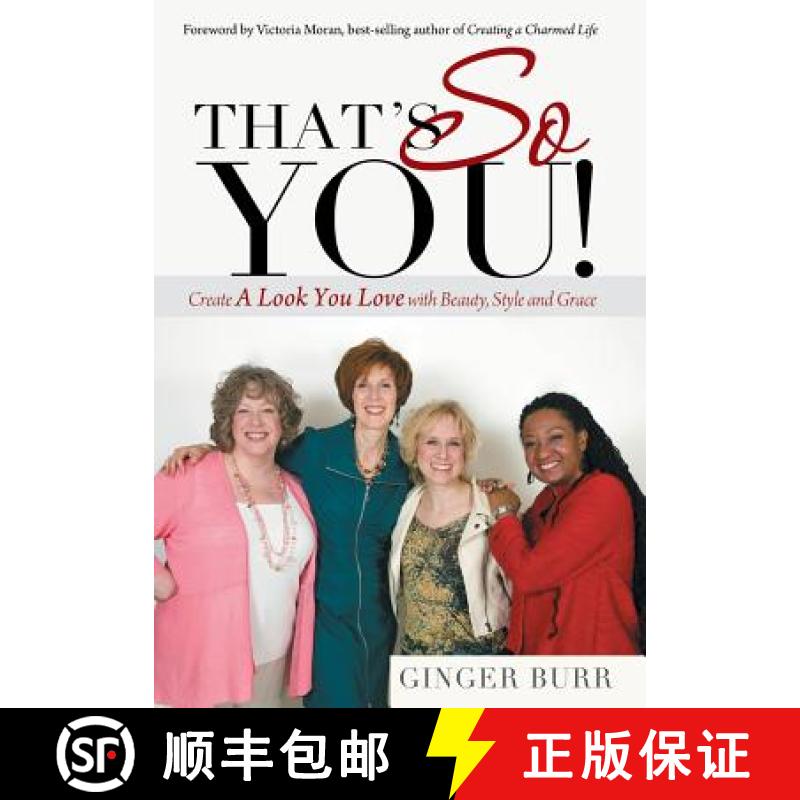 【3-4周达】That's So You!: Create a Look You Love with Beauty, Style and Grace [9781452568751]