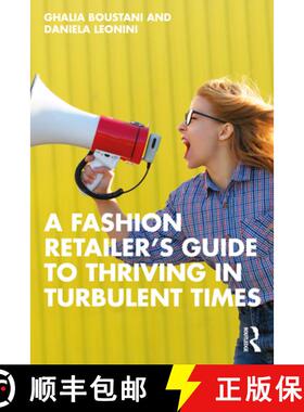 【3-4周达】Fashion RetailerÃ¢â¬â¢s Guide to Thriving in Turbulent Times [9781032002255]