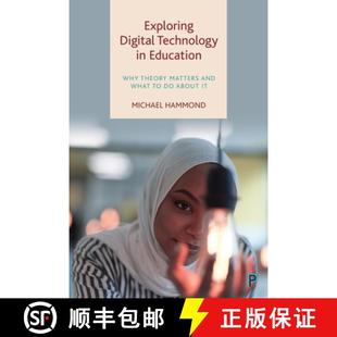 Exploring Technology and 9781447362623 Theory about Digital Matters Why Education What 预订
