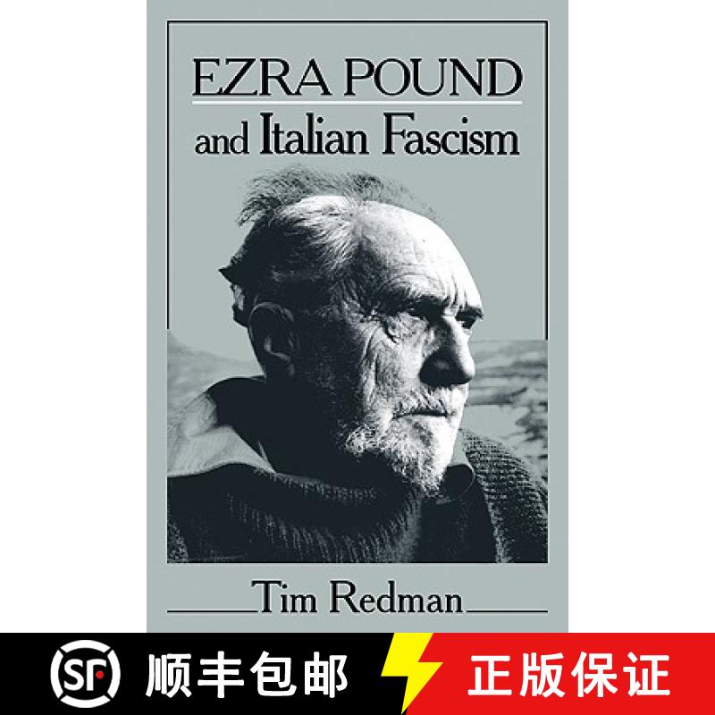 【3-4周达】Ezra Pound and Italian Fascism: - Ezra Pound and Italian Fascism [9780521110013]