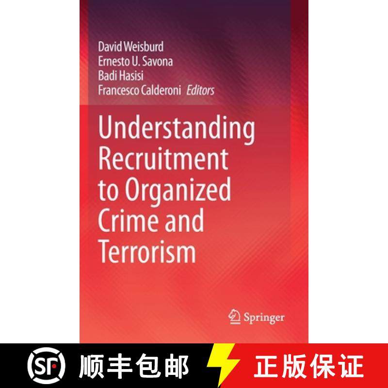 【3-4周达】Understanding Recruitment to Organized Crime and Terrorism [9783030366414]