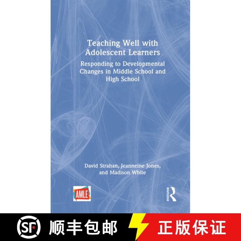 【3-4周达】Teaching Well with Adolescent Learners: Responding to Developmental Changes in Middle Scho... [9781032283890]