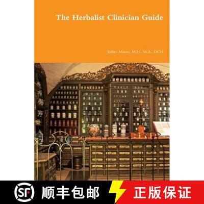 【3-4周达】The Herbalist Clinician Guide [9781365837524]