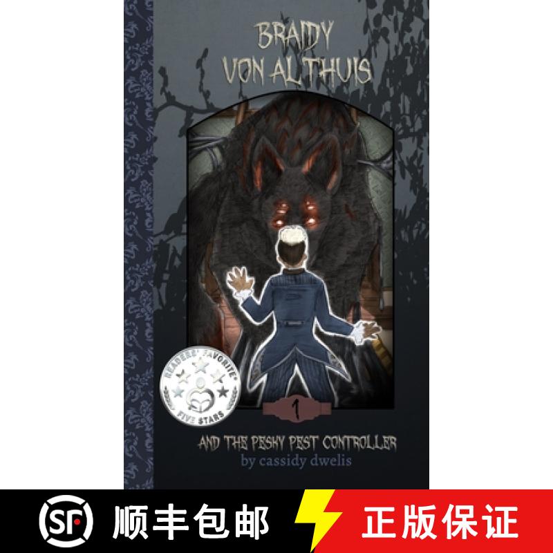 【3-4周达】Braidy von Althuis: And the Pesky Pest Controller [9781948740012]