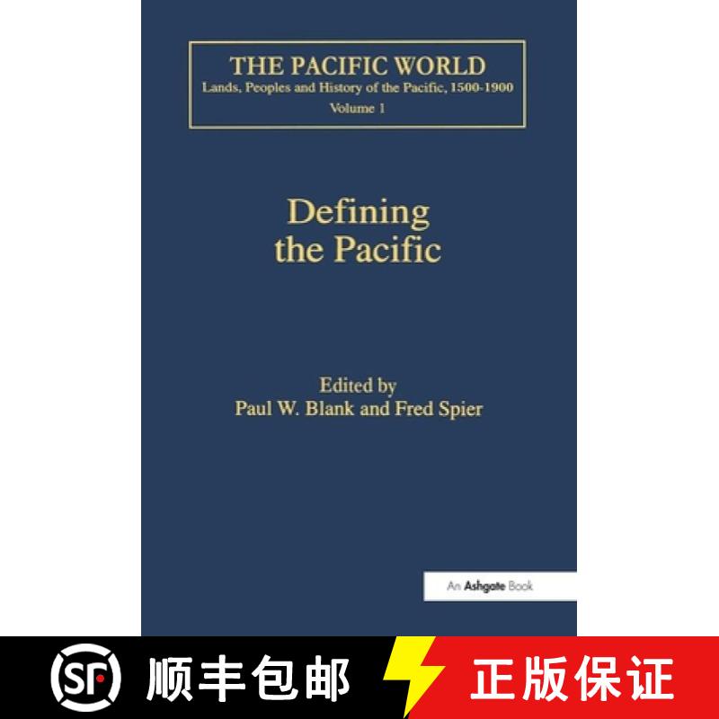 【4周达】Defining the Pacific: Constraints and Opportunities [9780754606475]