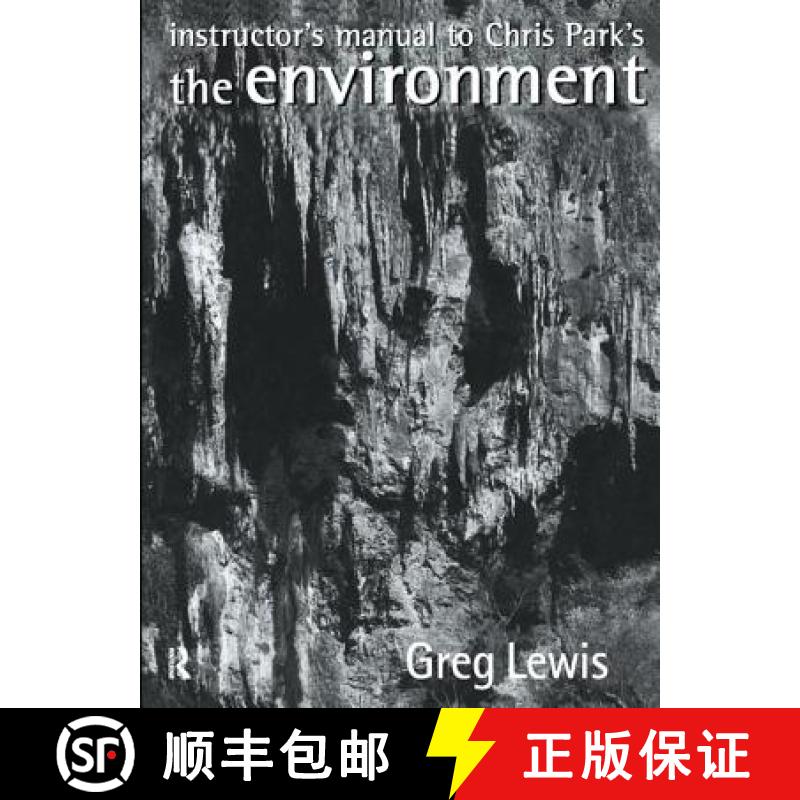 【3-4周达】Instructor's Manual to Chris Park's the Environment [9781138424456]