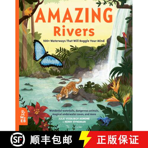 【3-4周达】精装 Amazing Rivers: 100+ Waterways That Will Boggle Your Mind [9781912920266]