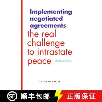 【3-4周达】Implementing Negotiated Agreements : The Real Challenge to Intrastate Peace [9789067042406]