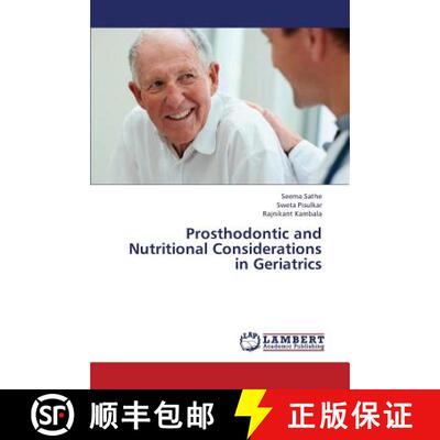 预订 Prosthodontic and Nutritional Considerations in Geriatrics [9783659380181]