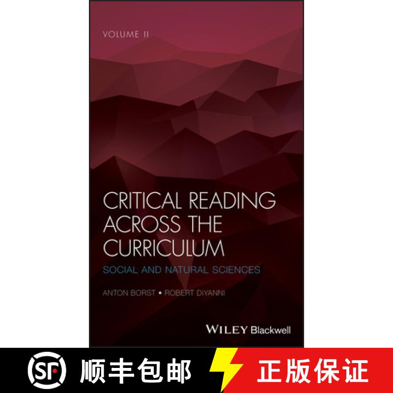 【3-4周达】Critical Reading Across The Curriculum, Volume 2 - Social And Natural Sciences [Wiley教育学] [9781119155256]