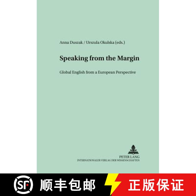 预订 Speaking from the Margin : Global English from a European Perspective [9783631526637]