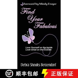 【3-4周达】Find Your Fabulous: Love Yourself on the Inside, Look Great on the Outside [9781622496280]
