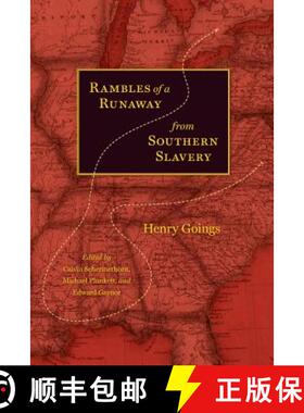 预订 Rambles of a Runaway from Southern Slavery [9780813932392]