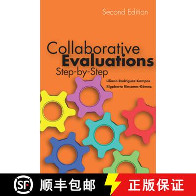 【3-4周达】精装 Collaborative Evaluations: Step-By-Step, Second Edition [9780804778084]
