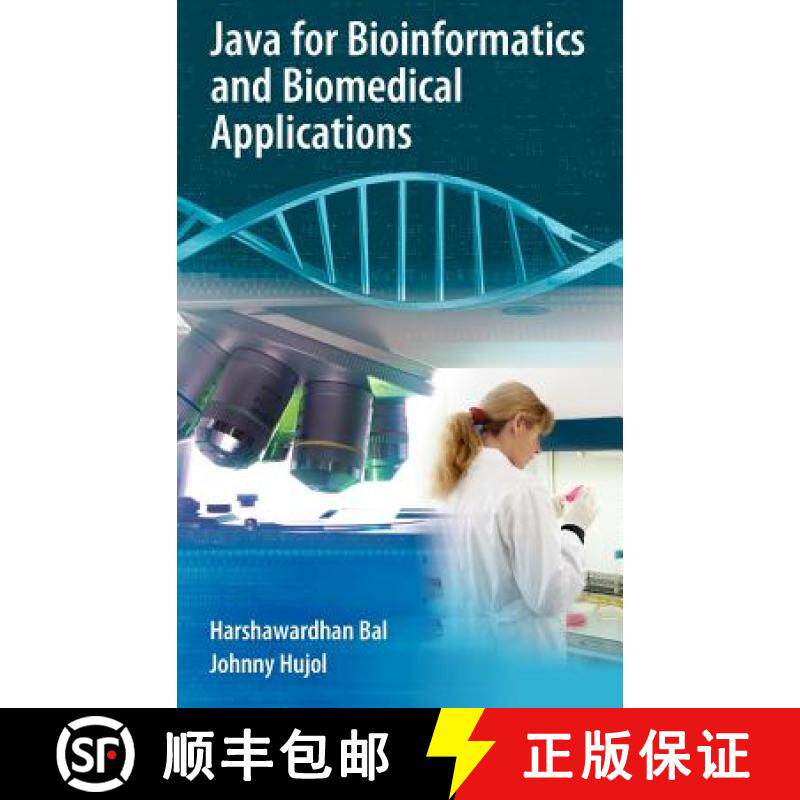 【3-4周达】Java for Bioinformatics and Biomedical Applications [9780387372358]