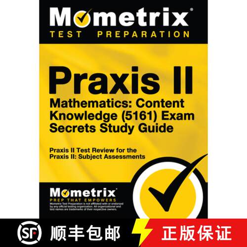 【3-4周达】PRAXIS II Mathematics: Content Knowledge (5161) Exam Secrets Study Guide: PRAXIS II Test R... [9781630945107]