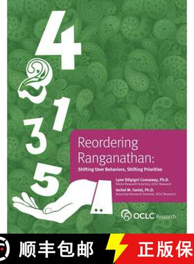 预订 Reordering Ranganathan: Shifting User Behaviors, Shifting Priorities [9781556534737]
