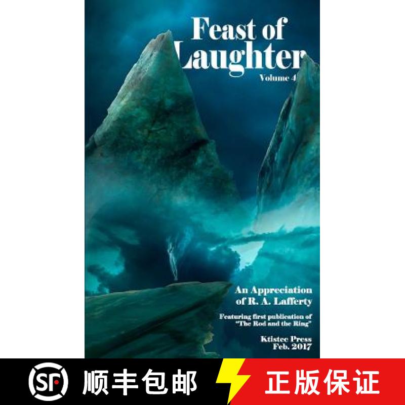 【3-4周达】Feast of Laughter 4: An Appreciation of R.A. Lafferty [9780998536408]