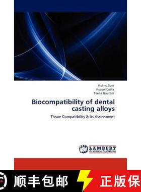 预订 Biocompatibility of Dental Casting Alloys [9783847327110]