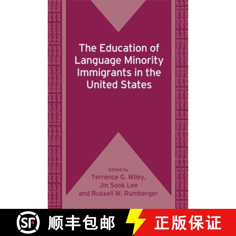 【3-4周达】The Education of Language Minority Immigrants in the United States [9781847692115]