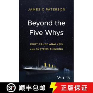 Beyond Thinking Systems Five Analysis Root the Whys Cause and 9781394191055 4周達